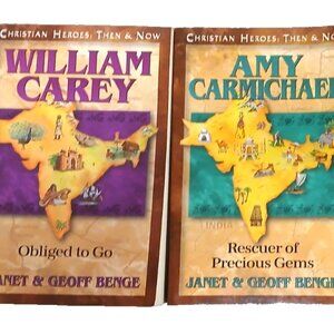 Christian Heroes Then & Now William Carey, Amy Carmichael 2 set
